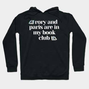 Rory and Paris Book Club with Books Hoodie